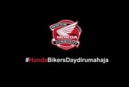 Honda Bikers Day, Dirumah Saja