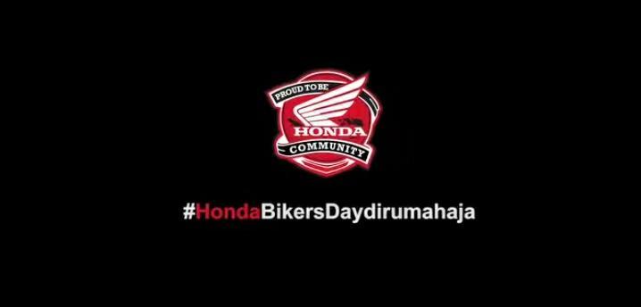 Honda Bikers Day, Dirumah Saja