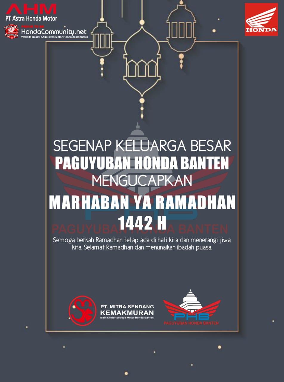 Paguyuban Honda Banten Ucpahkan Selamat Menyambut Bulan Ramadhan 